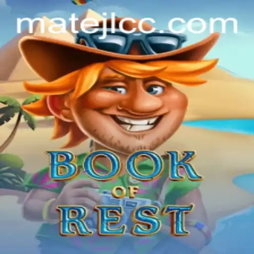 Unveiling 'Book of Rest': The Enchanting World of MateJL