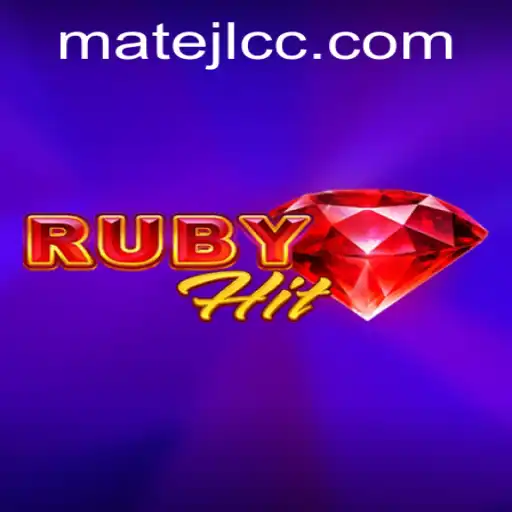RubyHit: The Latest Gaming Phenomenon with a Twist of MateJL